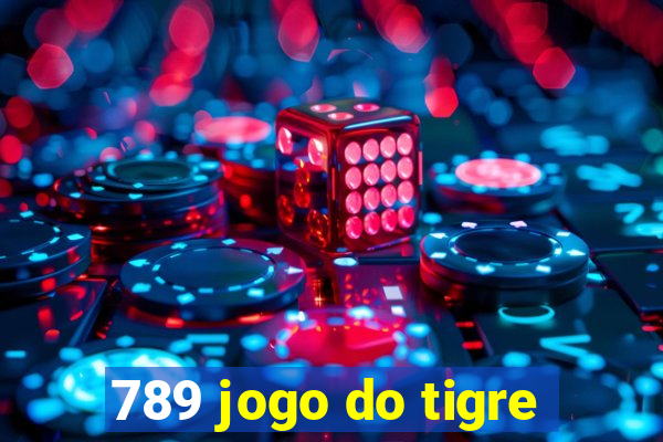 789 jogo do tigre